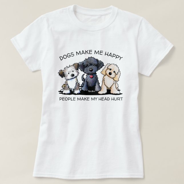 Camiseta Perros oficiales de KiniArt me hacen feliz camiset (Diseño del anverso)