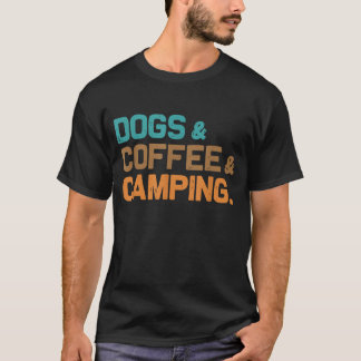 Camiseta perros y café y camping