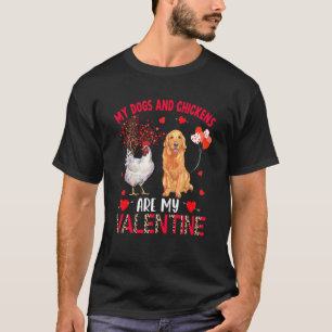 Camiseta Perros Y Pollos Son Mi San Valentín Golden Retriev