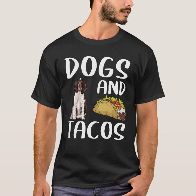 Camiseta Perros Y Tacos Inglés Springer Español Mexicano Pa (Anverso)