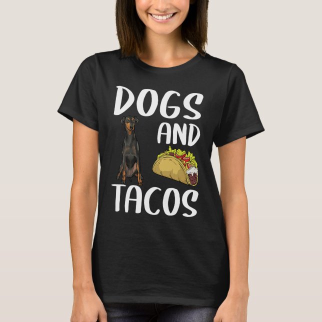 Camiseta Perros Y Tacos Manchester Terrier Comida Mexicana (Anverso)