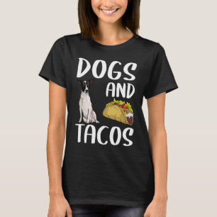Camiseta Perros Y Tacos Rat Terrier Comida Mexicana