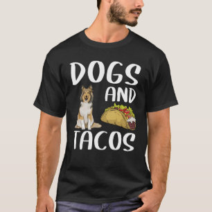 Camiseta Perros Y Tacos Shetland Sheepdog Gastronomía Mexic