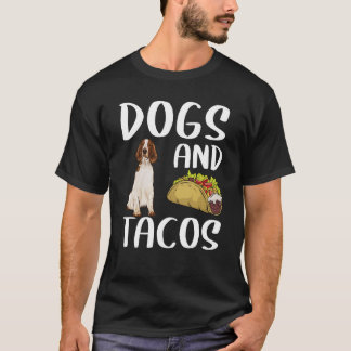 Camiseta Perros Y Tacos Welsh Springer Español Comida Mexic