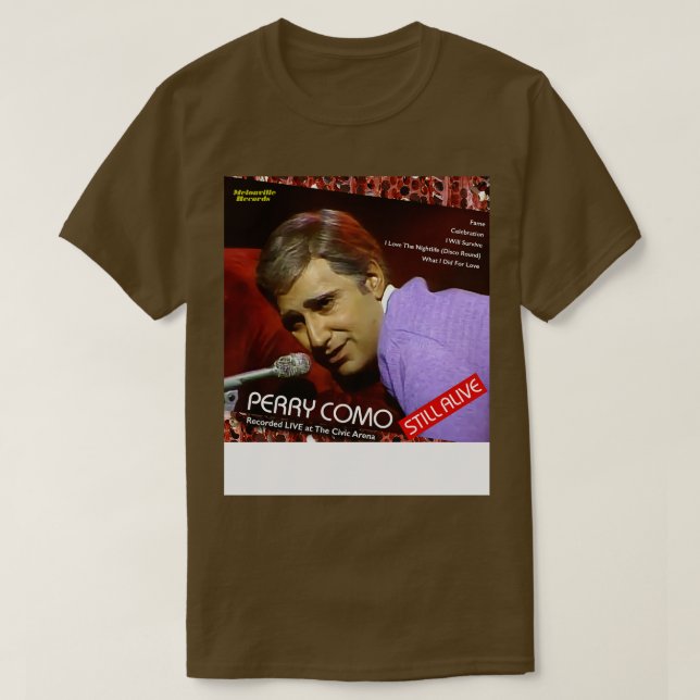 Camiseta Perry Como sigue vivo SCTV (Diseño del anverso)