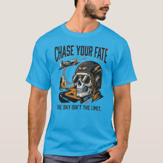 Camiseta Persigue Tu Destino Piloto Aviación Motivación Leg