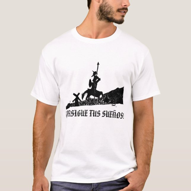 CAMISETA ¡PERSIGUE TUS SUEÑOS! (Anverso)