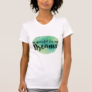 Camiseta persiguiendo citas de sueños por motivación de éxi