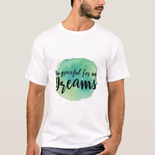 Camiseta persiguiendo citas de sueños por motivación de éxi