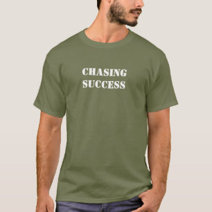Camiseta Persiguiendo el Éxito