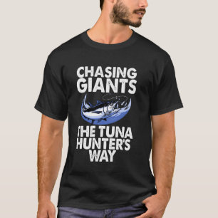 Camiseta Persiguiendo Gigantes La Forma del Cazador de Atún