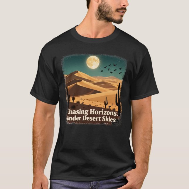 Camiseta Persiguiendo horizontes bajo cielos del desierto (Anverso)