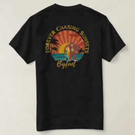 Camiseta Persiguiendo por siempre a Sunsets Bigfoot Surfing