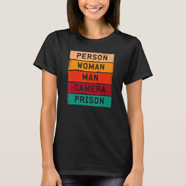 Camiseta Person Woman Man Camera Prison Men Woman (Anverso)