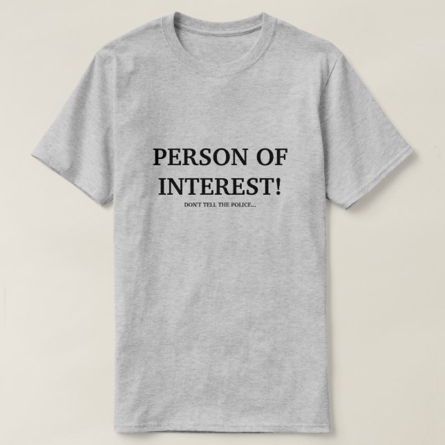 CAMISETA ¡PERSONA DE INTERÉS! (Diseño del anverso)