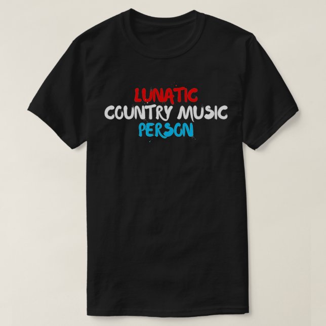 Camiseta Persona de música country lunático rojo patriótico (Diseño del anverso)