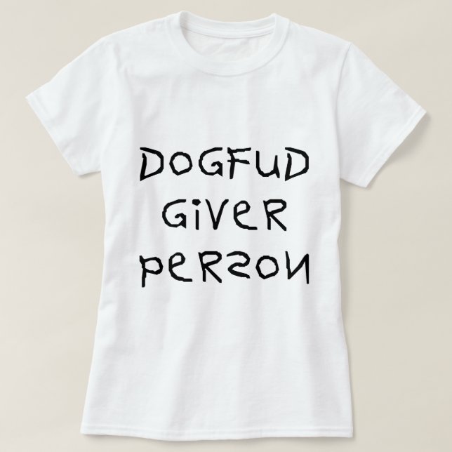 Camiseta Persona del donante de Fud del perro (Diseño del anverso)