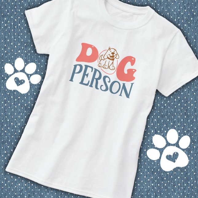 Camiseta Persona del perro divertido (Subido por el creador)