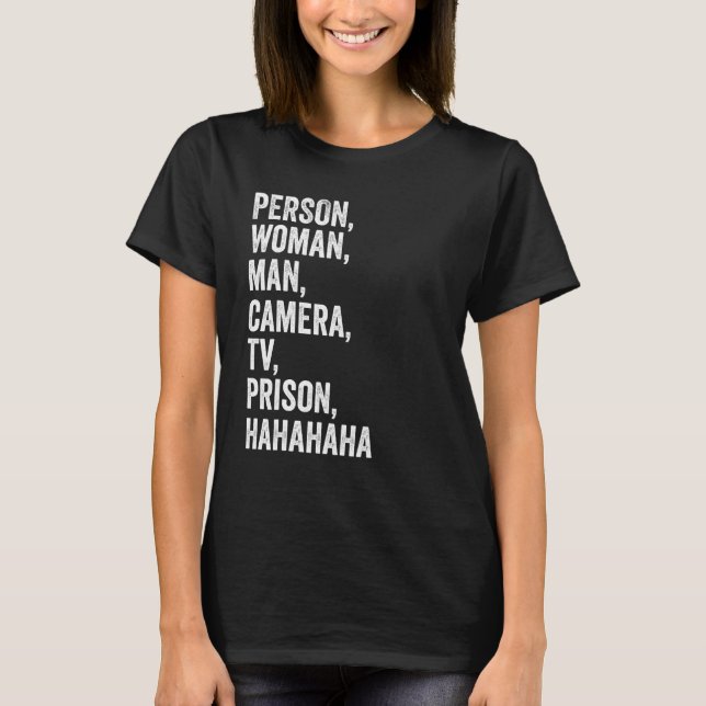 Camiseta Persona Mujer Hombre Cámara TV Prisión Hahaha V (Anverso)