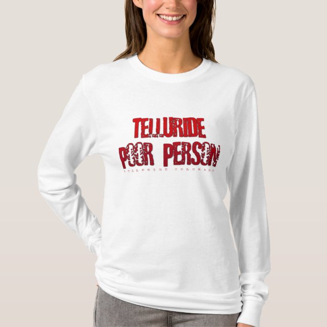 Camiseta Persona pobre del telururo (Anverso)