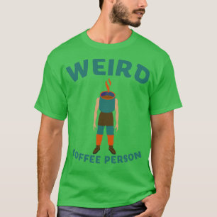 Camiseta Persona rara del café 2