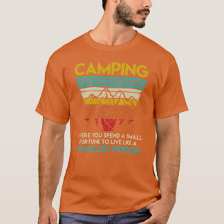 Camiseta Persona sin hogar de la fortuna del camping Camper