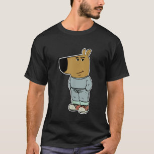 Camiseta Personaje divertido meme del tipo tranquilo Perro