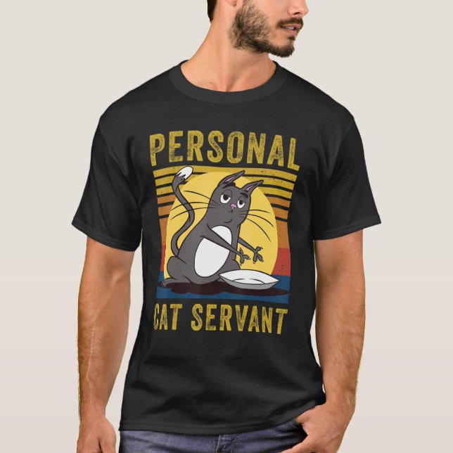 Camiseta Personal Cat Servant  cute Cat mom cat dad (Anverso)