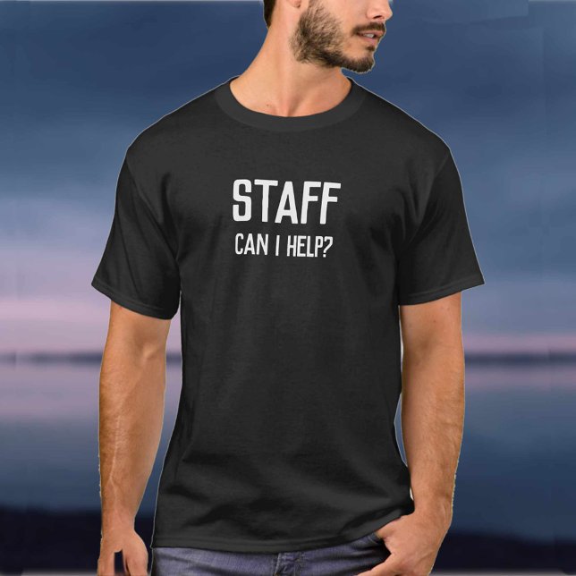 Camiseta Personal - ¿Puedo Ayudar? Miembro del personal (Subido por el creador)