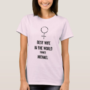 Camiseta Personalice la camisa, la mejor esposa en el mundo