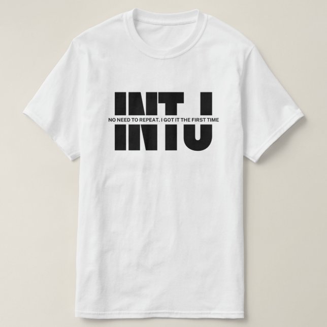 Camiseta Personalidad de INTJ Humor MBTI Graciosa cita de I (Diseño del anverso)