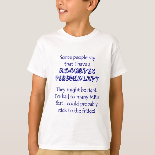 Camiseta ¡Personalidad MAGNÉTICA! (Anverso)