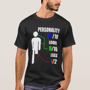 Camiseta Personalidad parece amputación de piernas
