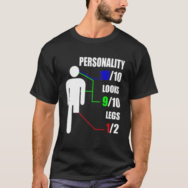 Camiseta Personalidad parece amputación de piernas (Anverso)