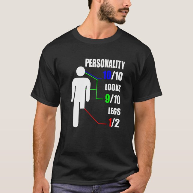 Camiseta Personalidad parece amputación de piernas (Anverso)