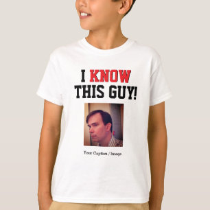 Camiseta Personalizable, conozco a este tipo