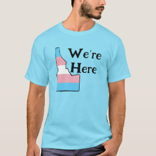 Camiseta Personalizable del Orgullo Trans de Idaho Estamos