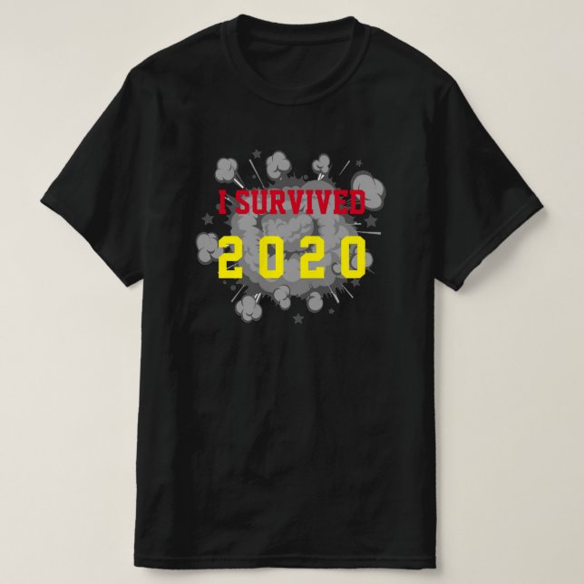 Camiseta Personalizable I sobrevivió a la explosión de 20xx (Diseño del anverso)