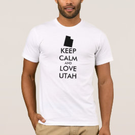 Camiseta Personalizable MANTENER LA CALMA Y AMAR A UTAH