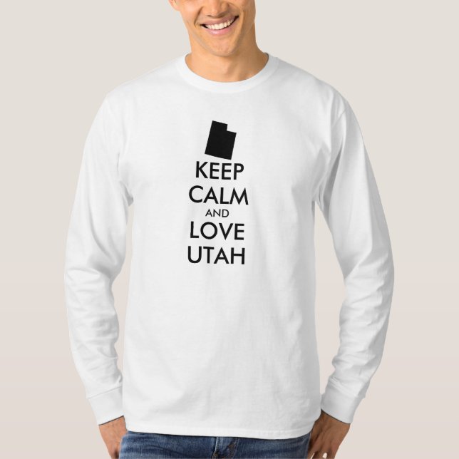 Camiseta Personalizable MANTENER LA CALMA Y AMAR A UTAH (Anverso)