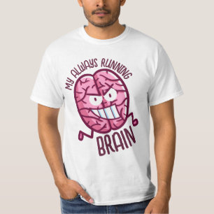 Camiseta Personalizable Mi cerebro siempre en funcionamient