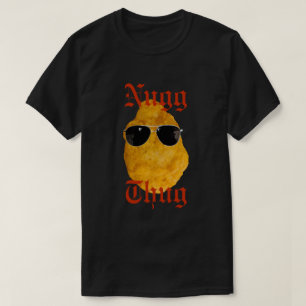 Camiseta PERSONALIZABLE Nug Thug Gracioso Chicken Nugget