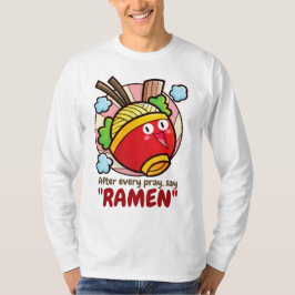 Camiseta Personalizable "Ramen" después de rezar