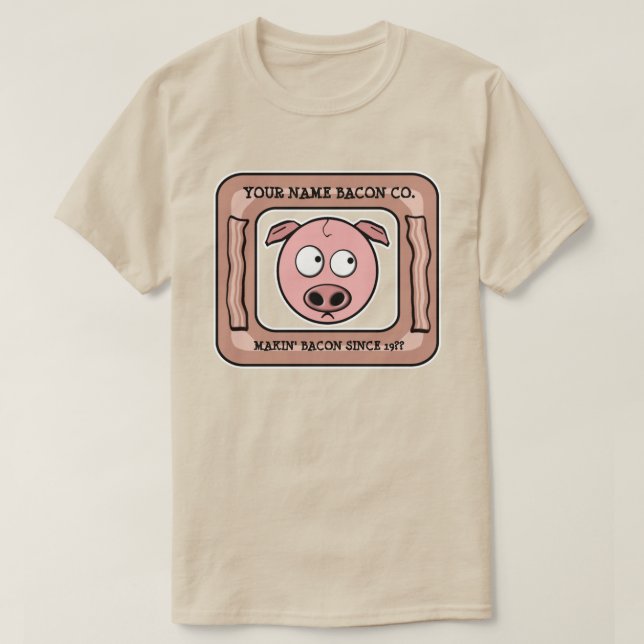 Camiseta Personalizable (SU NOMBRE) Bacon Company Tee (Diseño del anverso)
