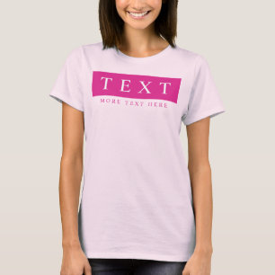 Camiseta Personalizable Texto Mujeres plantilla rosa modern