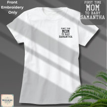 Camiseta Personalizada Bordada para Mamá Nueva