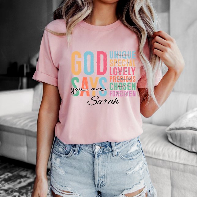 Camiseta personalizada cristiana | Versículo de la (God says You are personalized Christian Shirt. )