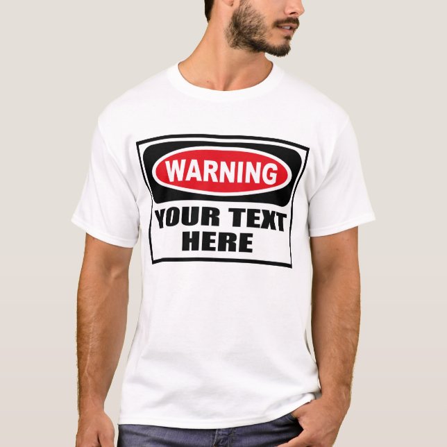 Camiseta personalizada de la señal de peligro (Anverso)