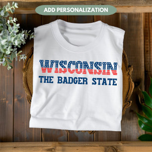 Camiseta personalizada de Wisconsin Patriótico Est