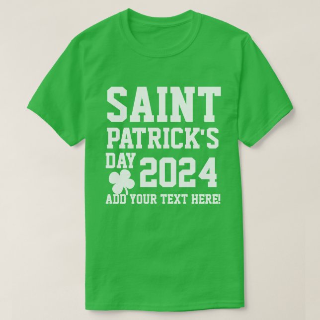 Camiseta personalizada del Día de San Patricio 202 (Diseño del anverso)